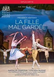 La Fille Mal Gardée (The Royal Ballet) movie poster