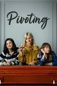 Pivoting tv show poster