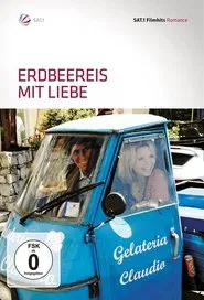 Erdbeereis mit Liebe movie poster