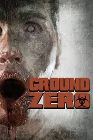 Ground Zero movie poster