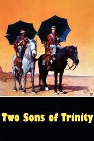 Two Sons of Trinity movie poster