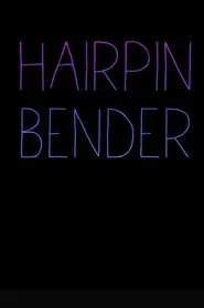 Hairpin Bender movie poster