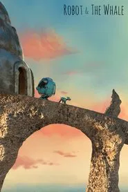 Robot and the Whale movie poster