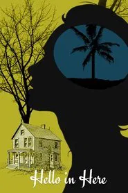 Hello in Here movie poster