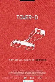 Poster do filme Tower-D