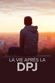 La vie après la DPJ tv show poster