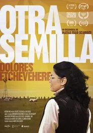 Otra semilla movie poster