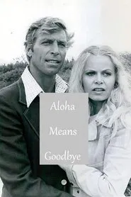 Aloha Means Goodbye movie poster