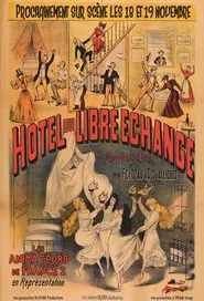 L'Hôtel du libre échange movie poster