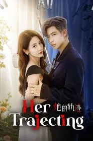 Her Trajecting tv show poster