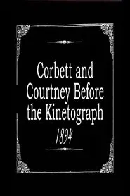 Corbett and Courtney Before the Kinetograph movie poster