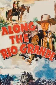 Along the Rio Grande movie poster