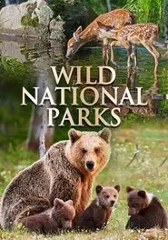 Wild National Parks movie poster