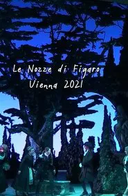 Mozart: Le Nozze Di Figaro (Wiener Staatsoper Live) movie poster