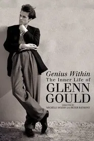 Genius Within: The Inner Life of Glenn Gould movie poster