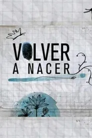 Poster da série Volver a nacer