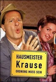 Hausmeister Krause – Ordnung muss sein tv show poster