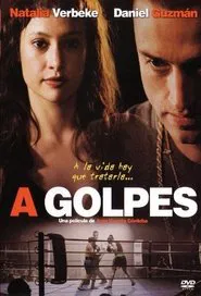 A golpes movie poster