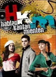 Poster da série HKM (Hablan, kantan, mienten)