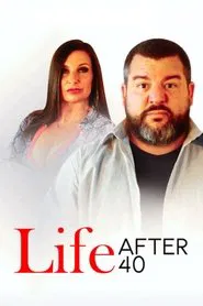 Poster do filme Life After 40