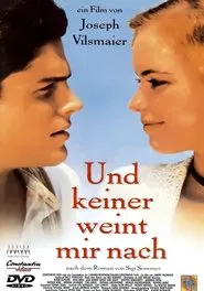 And Nobody Weeps For Me movie poster