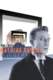 The Late Mathias Pascal movie poster