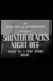 Poster do filme Shunter Black's Night Off