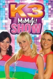 K3: Show Mamasé! movie poster