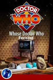 Poster do filme Whose Doctor Who: Revisited