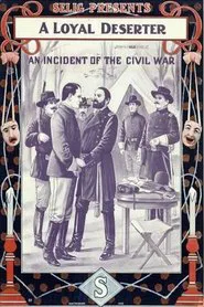 A Loyal Deserter movie poster