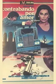 Contrabando por amor movie poster
