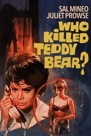 Who Killed Teddy Bear? movie poster