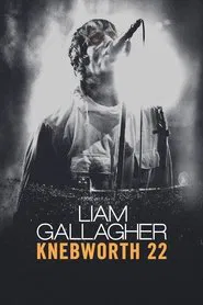 Liam Gallagher Live: Knebworth 22 movie poster