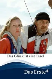 Das Glück ist eine Insel movie poster