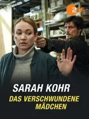 Poster do filme Sarah Kohr - Das verschwundene Mädchen
