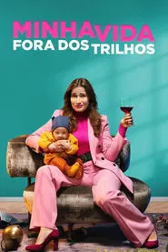 Poster do filme Minha Vida Fora dos Trilhos
