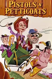 Pistols 'n' Petticoats tv show poster