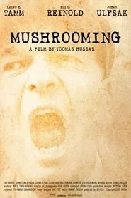 Mushrooming movie poster