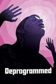 Deprogrammed movie poster