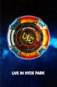 Poster do filme Electric Light Orchestra:  Live in Hyde Park
