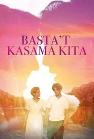 Basta't Kasama Kita movie poster
