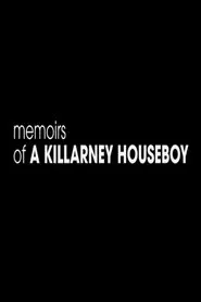 Memoirs of a Killarney Houseboy movie poster