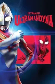 Poster da série Ultraman Dyna