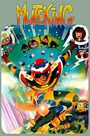 Muteking, The Dashing Warrior tv show poster