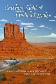 Catching Sight of Thelma & Louise movie poster