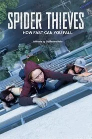 Spider Thieves movie poster