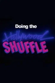 Doing the Hollywood Shuffle movie poster