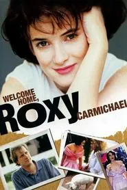Welcome Home, Roxy Carmichael movie poster