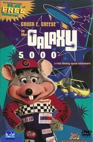 Chuck E. Cheese in the Galaxy 5000 movie poster
