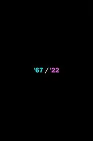 '67/'22 movie poster